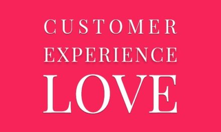 The 3 Cardinal Rules of Customer Experience and Love…..